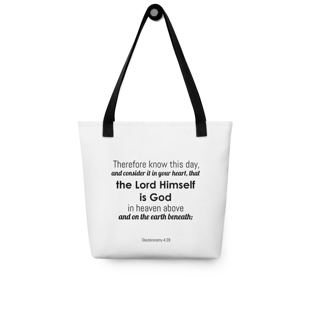 The Lord Is God Bible Tote