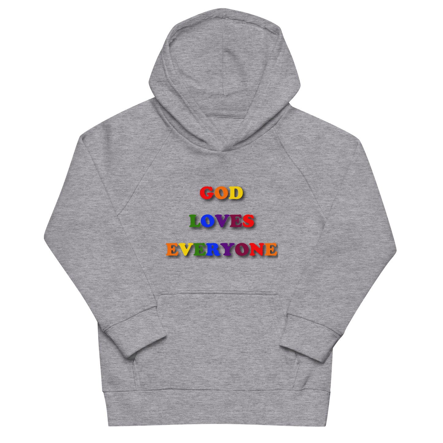 God Loves Everyone Sustainable Hoodie