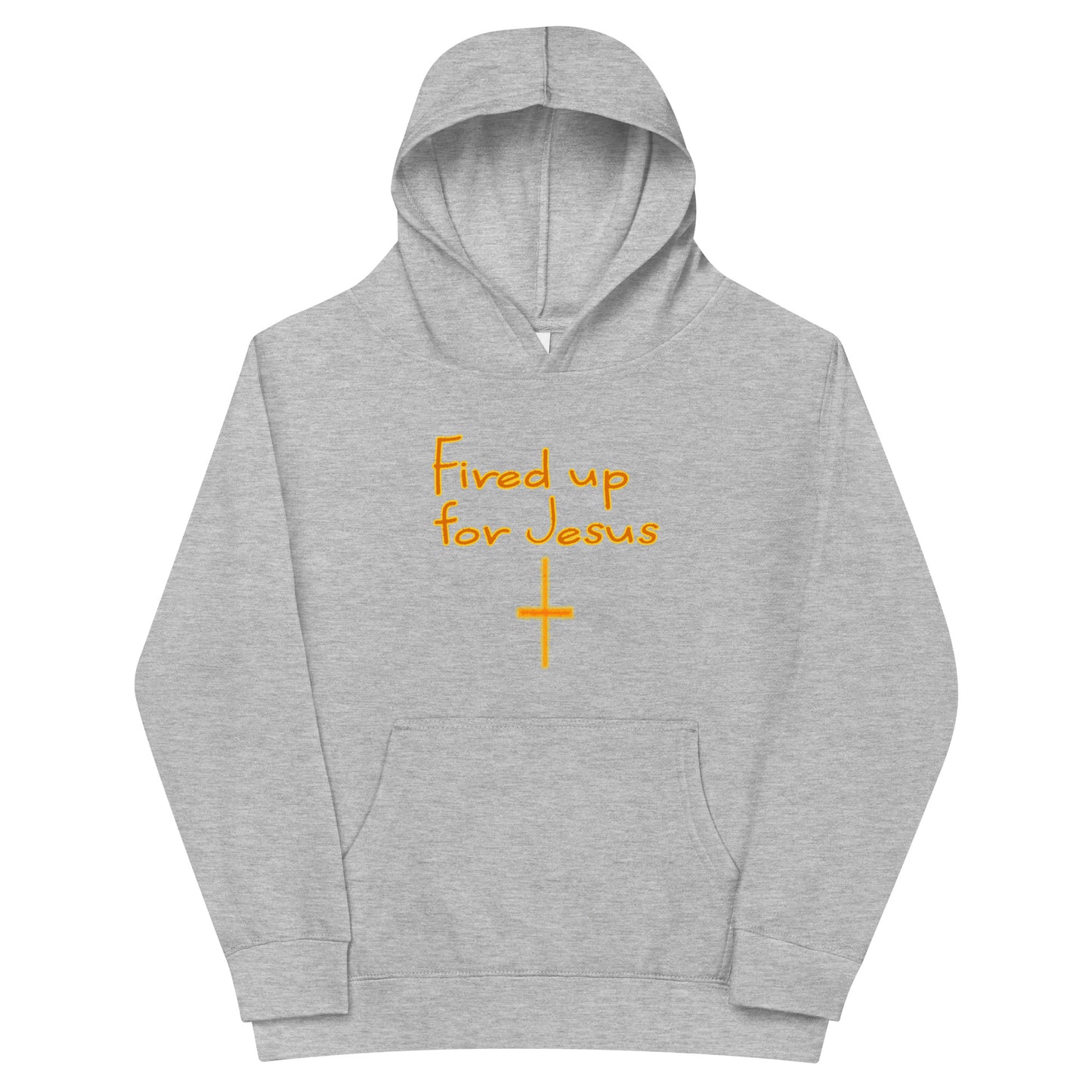 Fired Up for Jesus Kids Hoodie