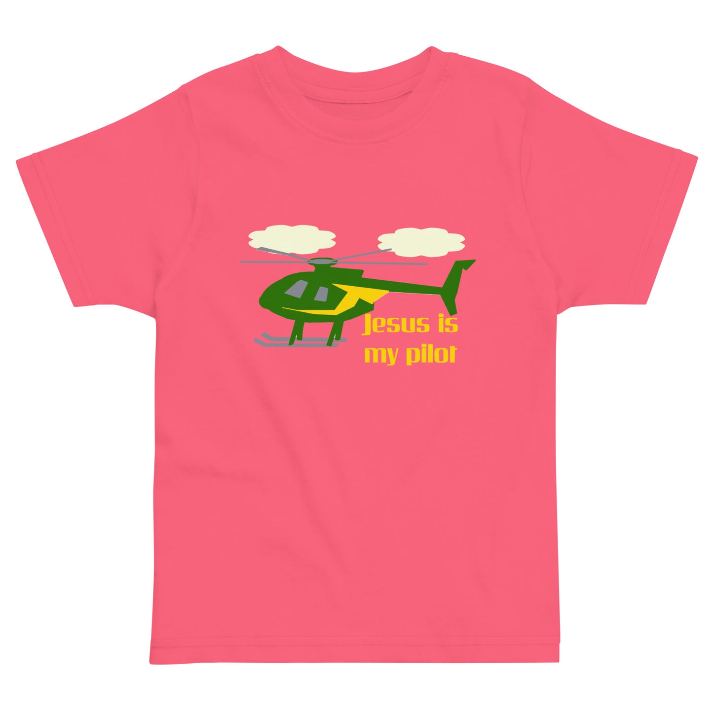 Jesus Is My Pilot (Helicopter) Toddler T-Shirt