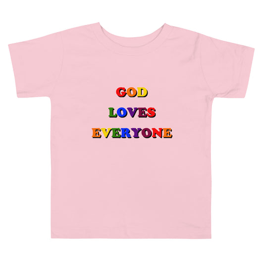 God Loves Everyone Toddler Tee