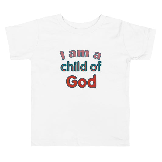 I Am a Child of God Toddler Tee