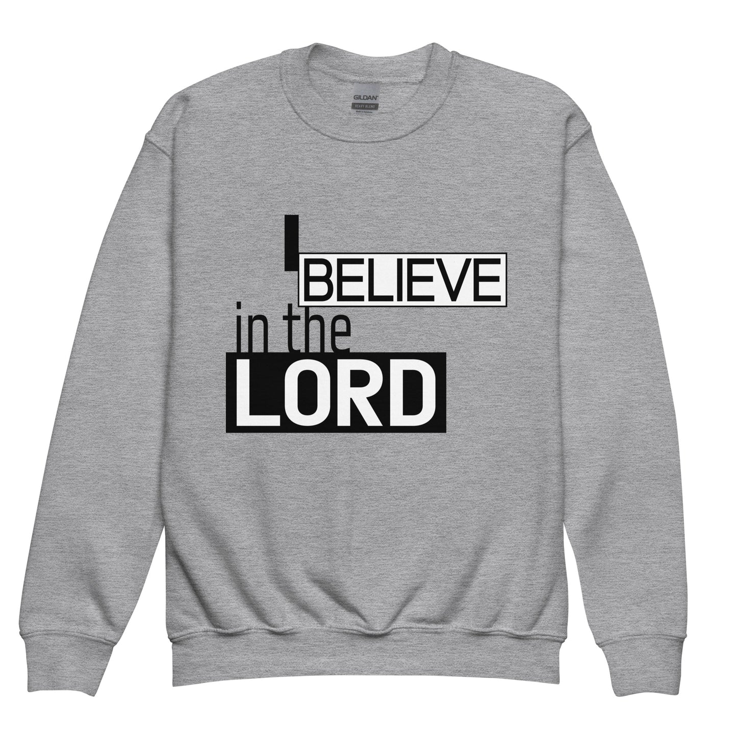 I Believe in the Lord Youth Sweatshirt