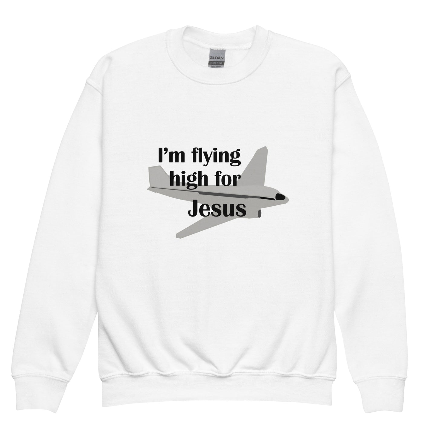 I'm Flying High for Jesus Kids Sweatshirt