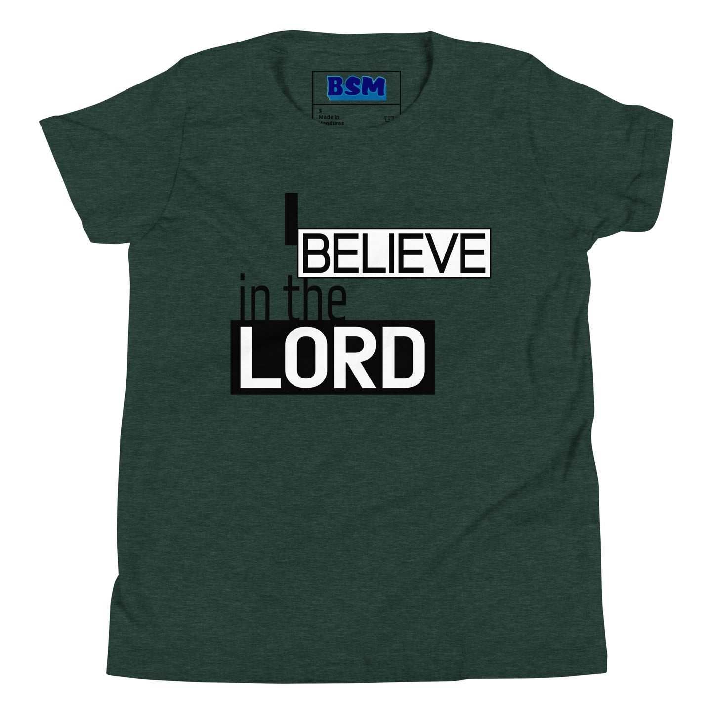 I Believe in the Lord Youth T-Shirt