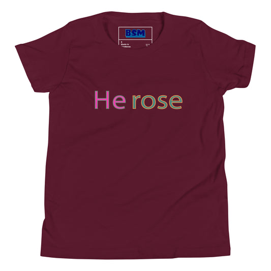 He Rose Youth T-Shirt