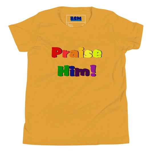 Praise Him Youth T-Shirt