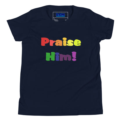 Praise Him Youth T-Shirt