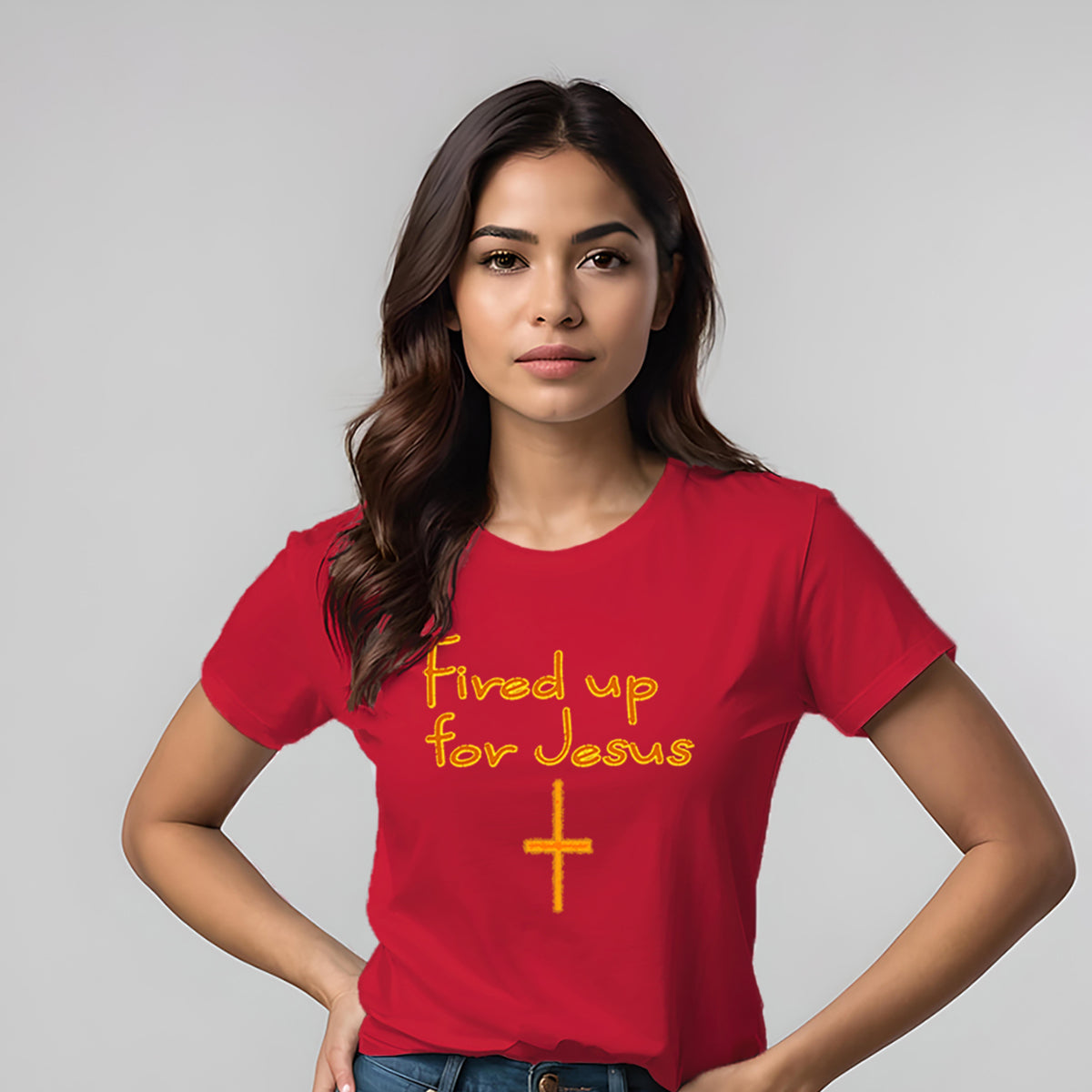 Fired Up for Jesus Women's 100% Cotton Semi-Fitted T-Shirt