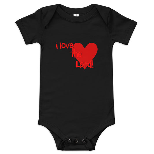 I Love the Lord Infant Bodysuit