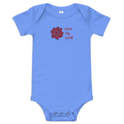 I love the Lord (Flower) Embroidered Infant Bodysuit