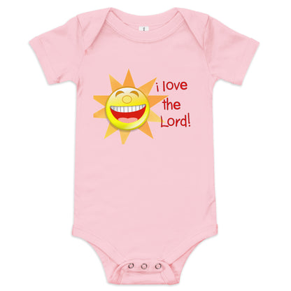 I Love the Lord (Sun) Infant Bodysuit