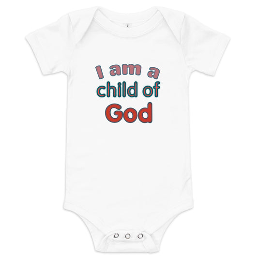 I Am a Child of God Infant Bodysuit