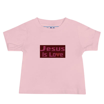 Jesus Is Love Embroidered Baby T-Shirt