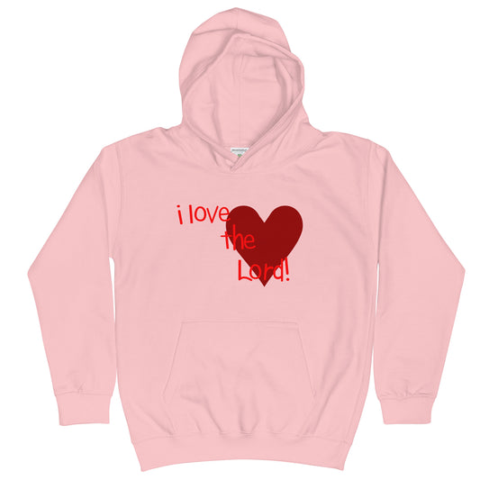 I Love the Lord (Heart) Kids Hoodie