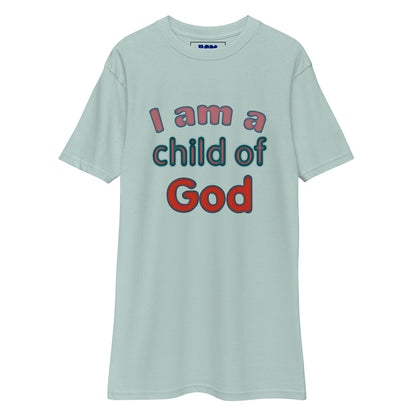 I Am a Child of God Men's Heavyweight T-Shirt