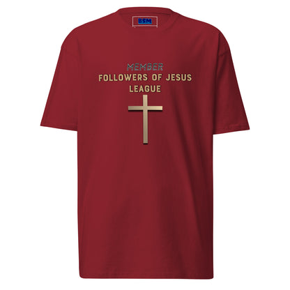 Member Followers of Jesus League Men’s Heavyweight T-Shirt