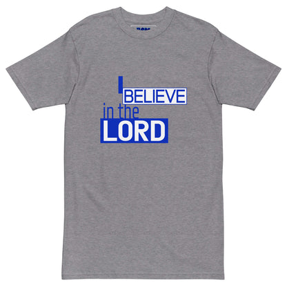 I Believe in the Lord Men’s Heavyweight Tee