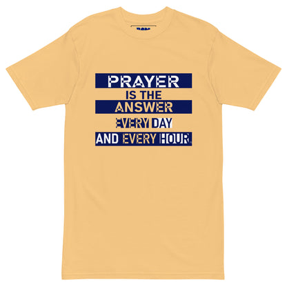 Prayer Is the Answer Men’s Heavyweight Tee