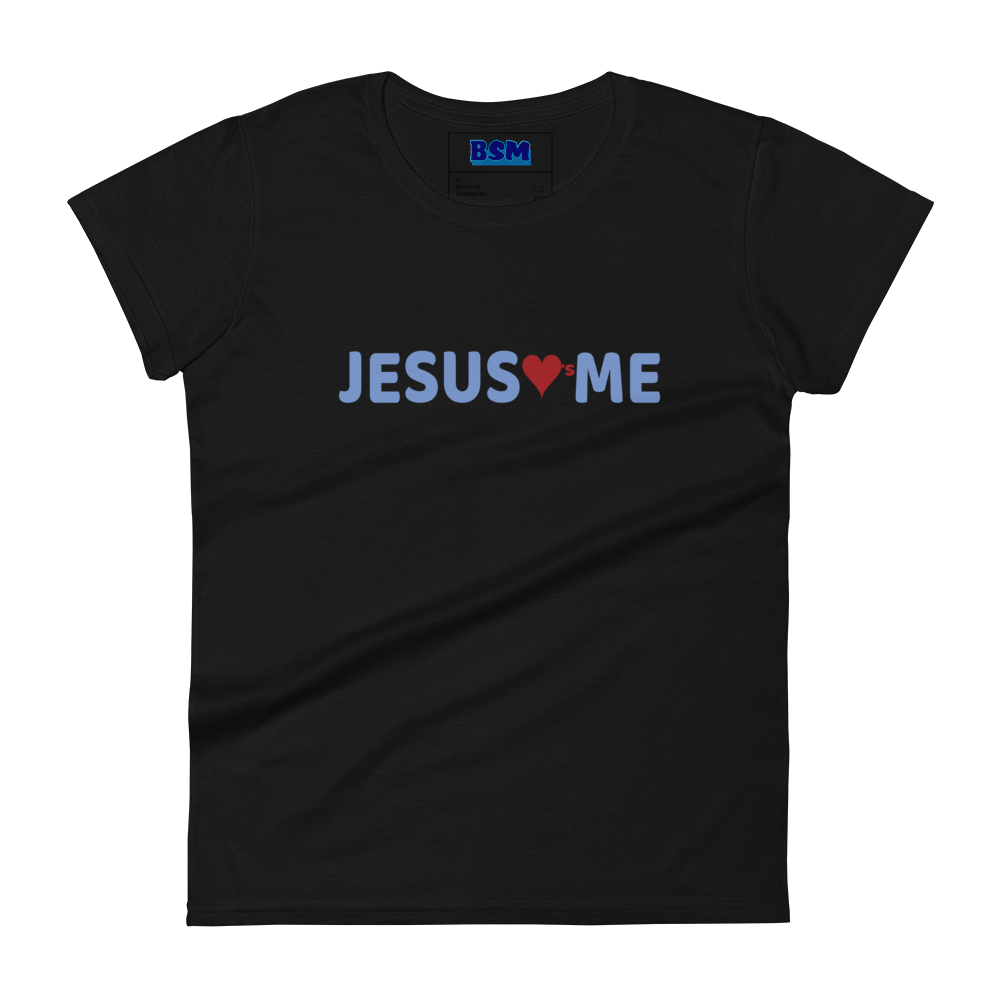 Jesus Loves Me Women's 100% Cotton Semi-Fitted T-Shirt