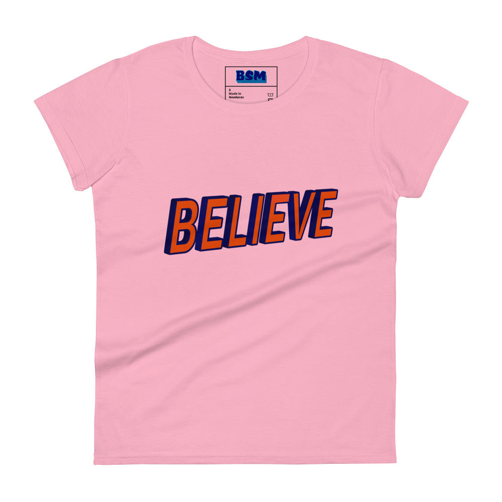 Believe Women's 100% Cotton Semi-Fitted T-Shirt