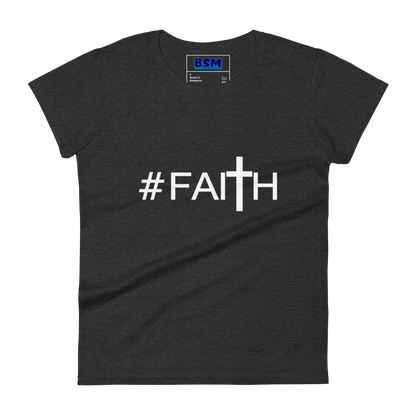 Hashtag Faith Women's Semi-Fitted T-Shirt