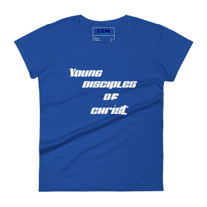 Young Disciples of Christ 100% Cotton Women's Semi-Fitted T-Shirt