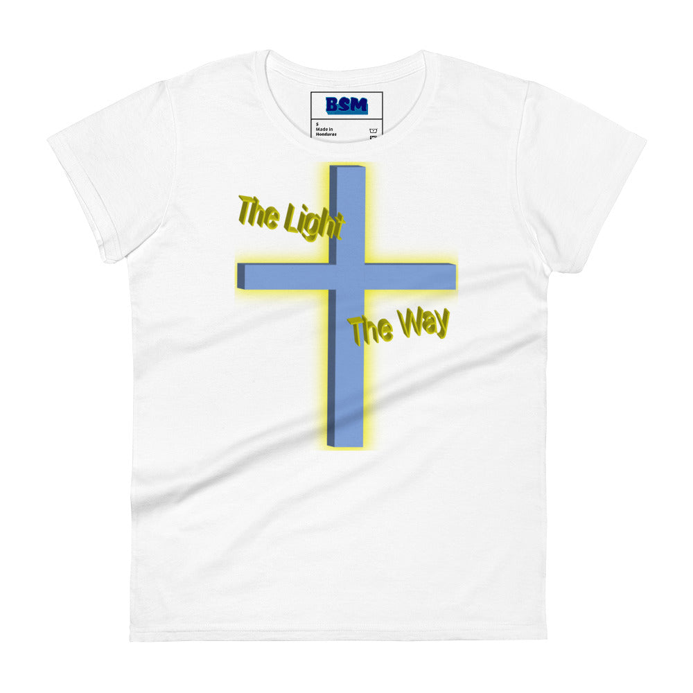 The Light the Way Women's 100% Cotton Semi-Fitted T-Shirt