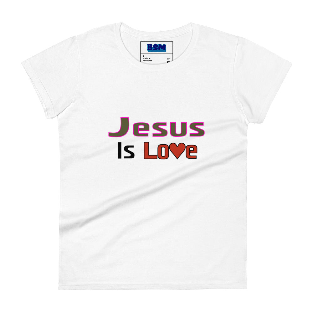 Jesus Is Love Women's 100% Cotton Semi-Fitted T-Shirt