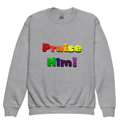 Praise Him Youth Crewneck Sweatshirt