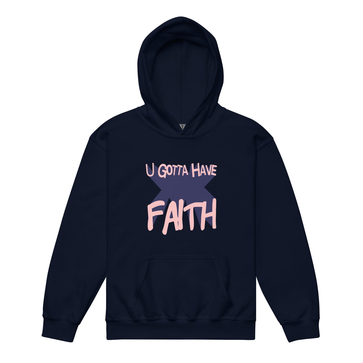 U Gotta Have Faith Youth Heavyweight Hoodie